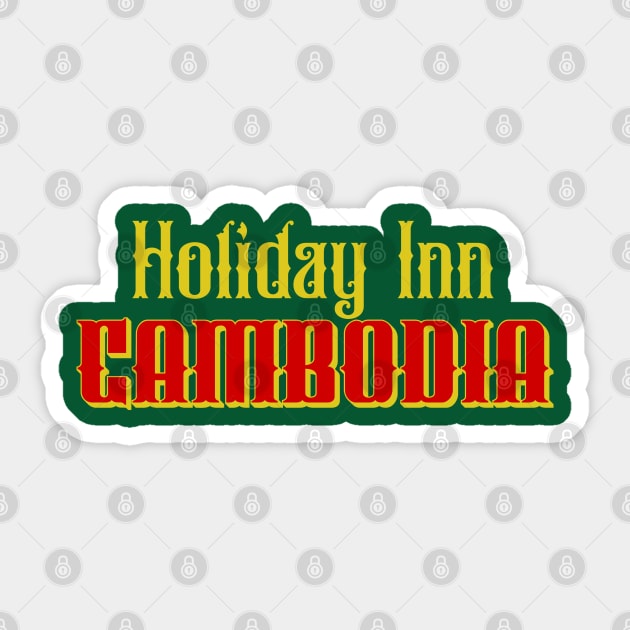 Holiday Inn Cambodia Sticker by Th3Caser.Shop